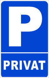 Parkplatzschild Privatparkplatz