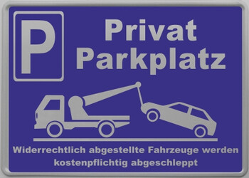 reflektierendes Parkplatzschild Privat Parkplatz