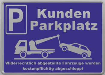 reflektierendes Parkplatzschild Kunden Parkplatz